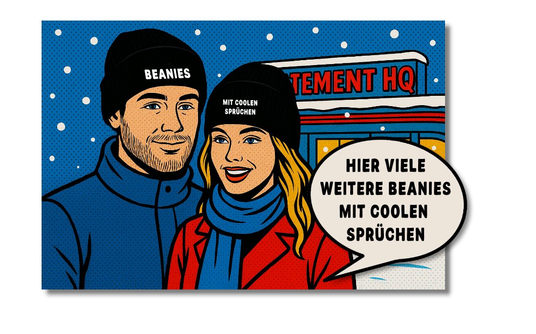 Jetzt zu den Beanies!